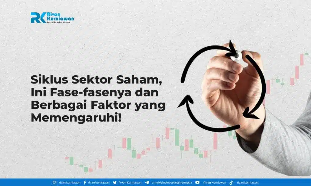 Siklus Sektor Saham Ketahui Fase Dan Faktor Yang Memengaruhi