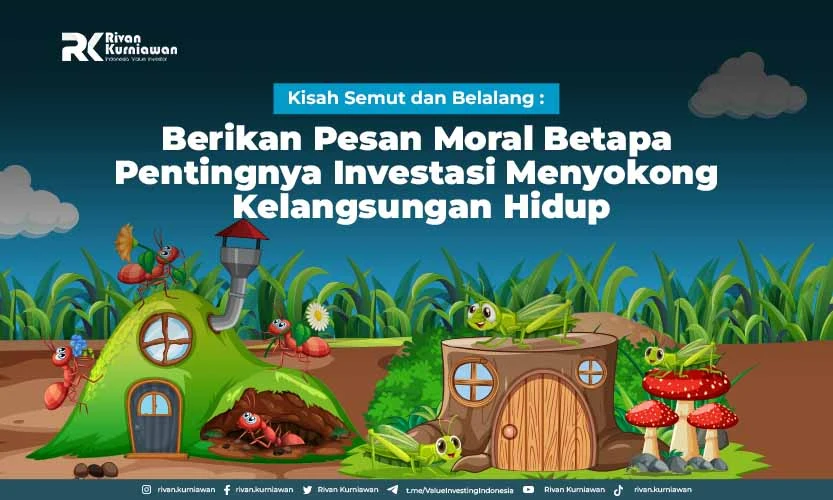 Kisah Semut Dan Belalang Pesan Moral Pentingnya Investasi Rivan