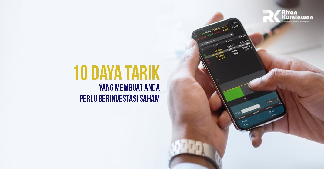 Keuntungan Berinvestasi Saham Apa Saja Rivan Kurniawan