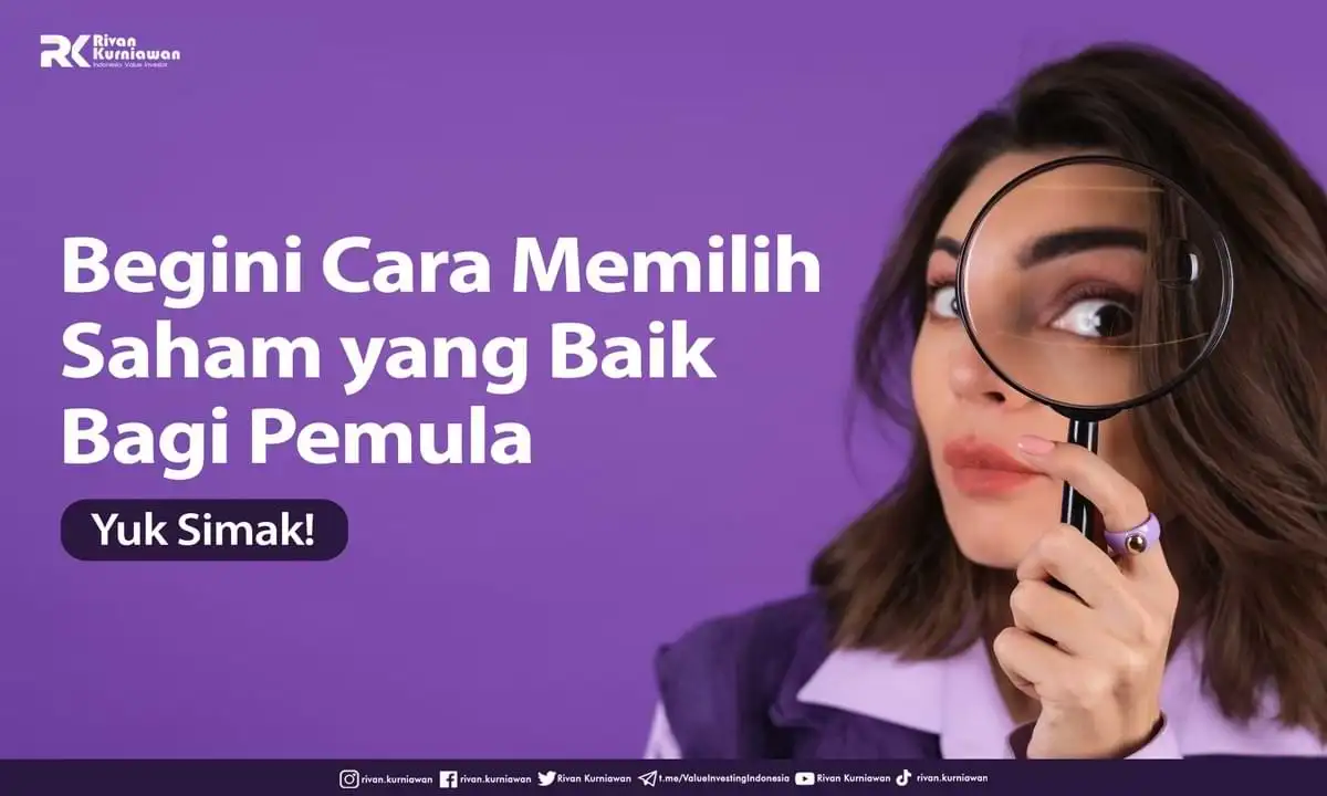 Bagaimana Cara Memilih Saham Yang Baik