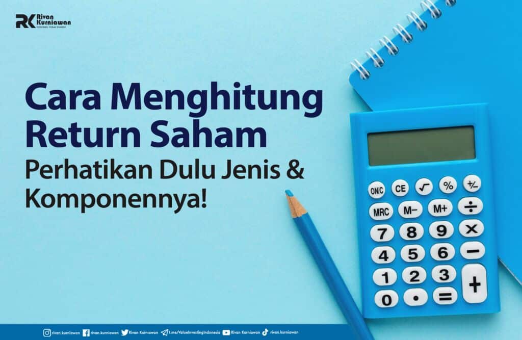 2 Cara Menghitung Return Saham Ini Jenis Dan Komponennya