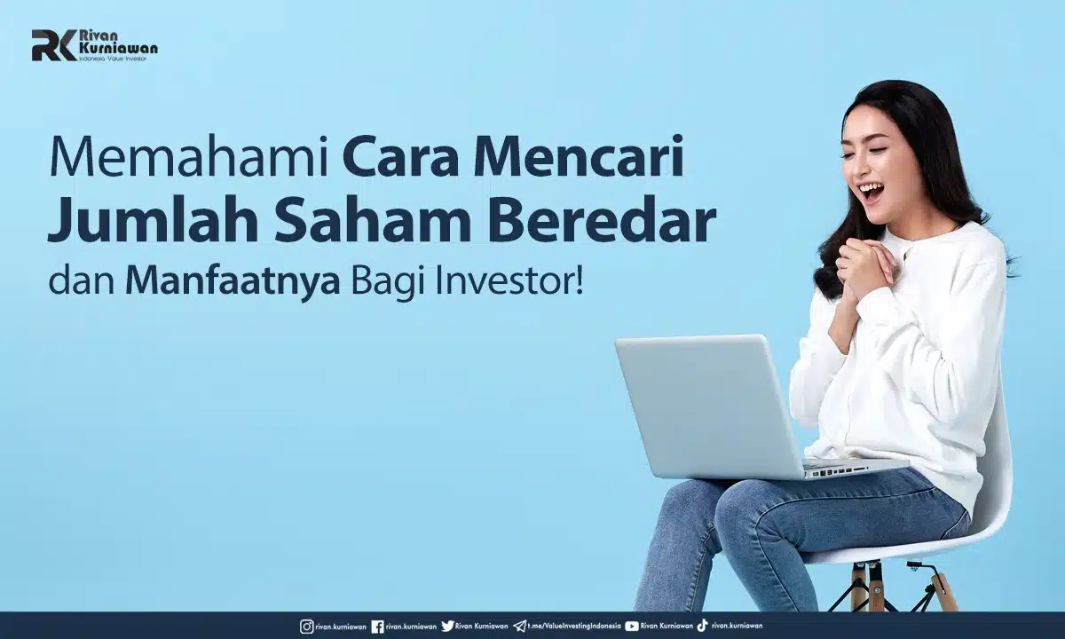 Cara Mencari Jumlah Saham Beredar Dan Manfaatnya Rivan Kurniawan 2977