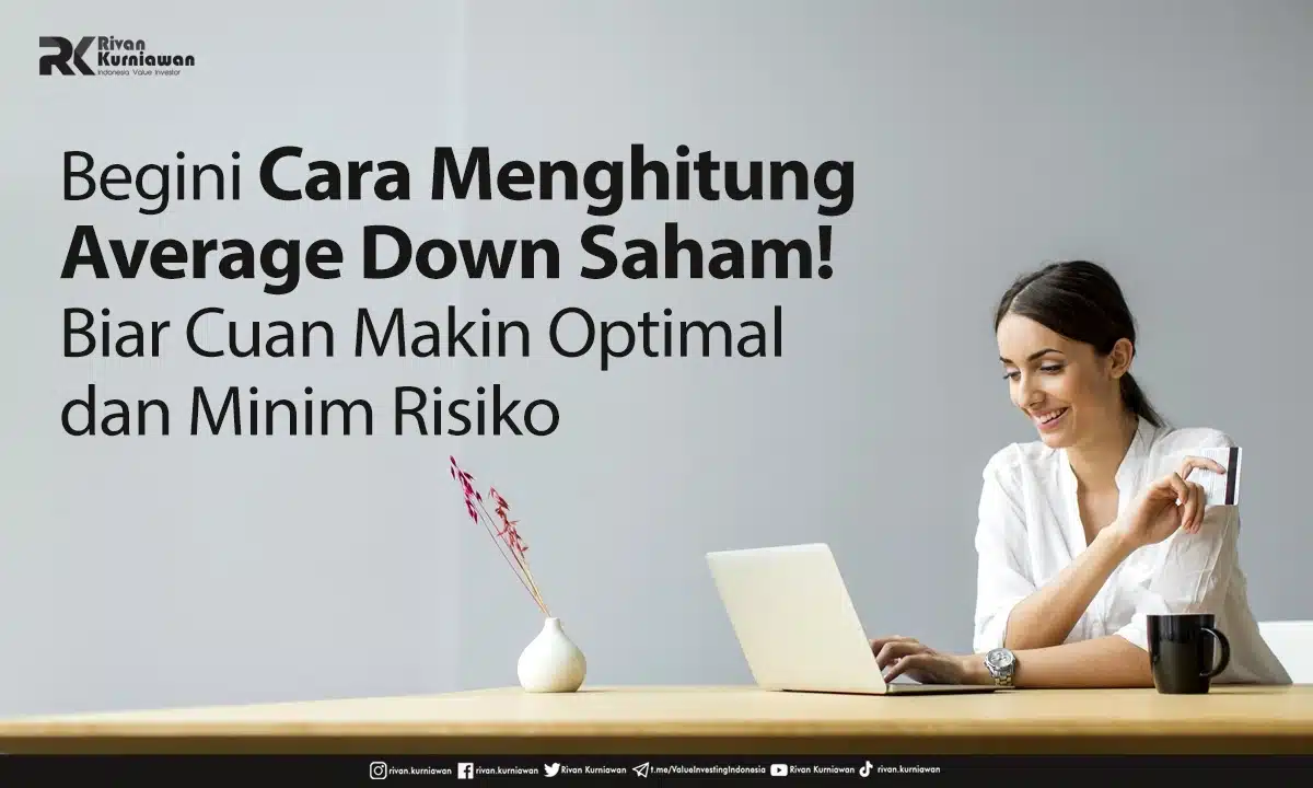 Rumus Dan Cara Menghitung Average Down Saham Lengkap