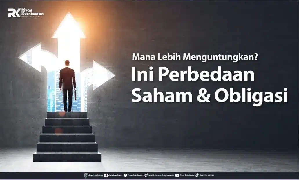 Perbedaan Saham Dan Obligasi - Rivan Kurniawan