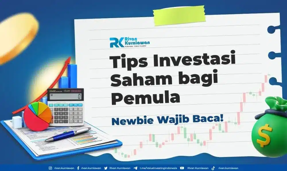 Tips Investasi Saham Bagi Pemula - Rivan Kurniawan