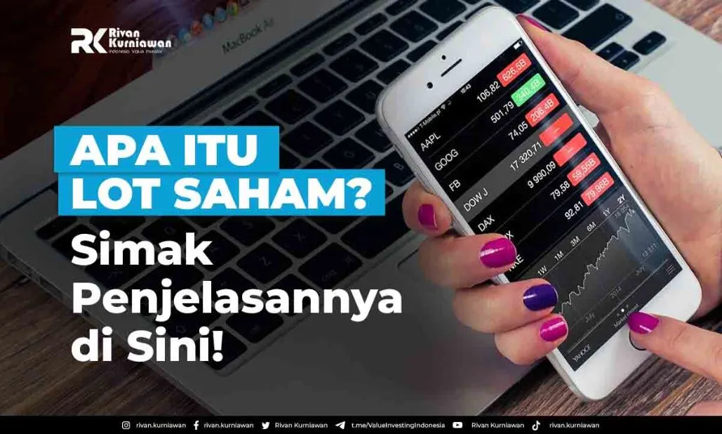 Apa Itu Lot Saham? - Rivan Kurniawan