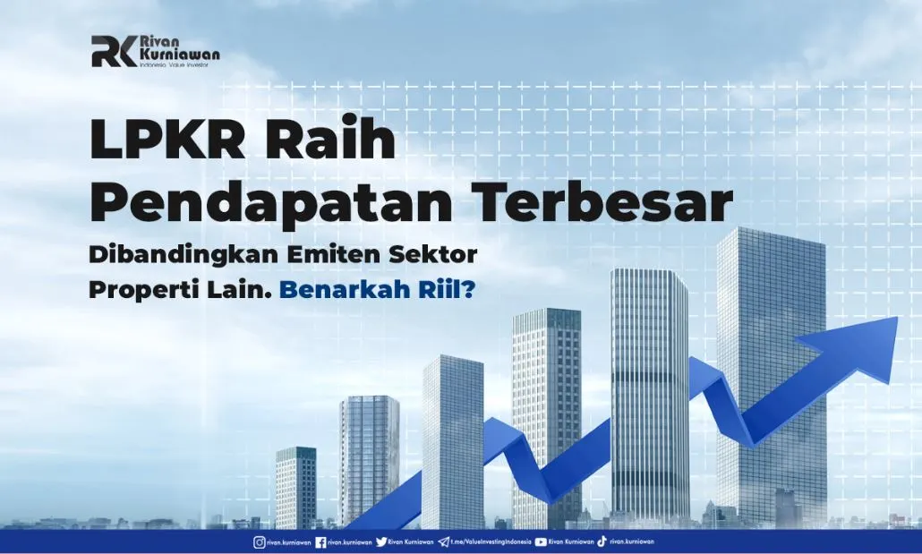 LPKR Raih Pendapatan Terbesar - Rivan Kurniawan