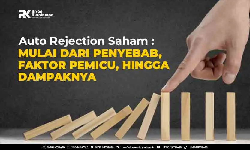 Auto Rejection Saham - Rivan Kurniawan