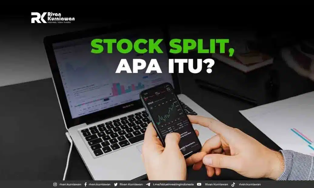 Stock Split, Apa Itu? - Rivan Kurniawan