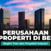 Perusahaan Properti di BEI