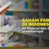 Saham Farmasi di Indonesia